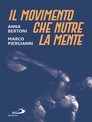 cover image of Il movimento che nutre la mente